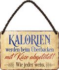 4252024202656 Schilderstore24 Schilderstore24 Blechschilder sind perfekt als Geschenk zu Weihnachten, Geburtstage, Feiern, Partys, Grillabende, Namenstag, Feiertag, Mädelsabend, Hochzeit. Jederzeit stilvoll im Wohnzimmer, Partykeller, Garage, Praxis, Büro, Café, Hauseingang Lebensmittel Kaffee Kuchen Tee Grill crepes teigware süßigkeit essen grill wurst	 ''Kalorien werden beim Überbacken mit Käse abgetötet''		18x12cm