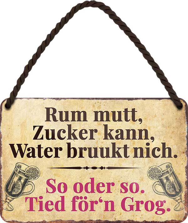 4252024200676 Schilderstore24 Schilderstore24 Blechschilder sind perfekt als Geschenk zu Weihnachten, Geburtstage, Feiern, Partys, Grillabende, Namenstag, Feiertag, Mädelsabend, Hochzeit. Jederzeit stilvoll im Wohnzimmer, Partykeller, Garage, Praxis, Büro, Café, Hauseingang Alkohol Cocktail Bier Sekt Getränk Bier Alkohol schnaps promille tequila   	 ''Rum mutt, Zucker kann, Water bruukt nich''		18x12cm