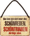 4252024200515 Schilderstore24 Schilderstore24 Blechschilder sind perfekt als Geschenk zu Weihnachten, Geburtstage, Feiern, Partys, Grillabende, Namenstag, Feiertag, Mädelsabend, Hochzeit. Jederzeit stilvoll im Wohnzimmer, Partykeller, Garage, Praxis, Büro, Café, Hauseingang Alkohol Cocktail Bier Sekt Getränk Bier Alkohol schnaps promille tequila   	 ''Man kann sich nicht.. Schönreden. Schöntrinken''		18x12cm