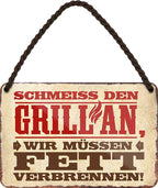 4252024202694 Schilderstore24 	Schilderstore24 Blechschilder sind perfekt als Geschenk zu Weihnachten, Geburtstage, Feiern, Partys, Grillabende, Namenstag, Feiertag, Mädelsabend, Hochzeit. Jederzeit stilvoll im Wohnzimmer, Partykeller, Garage, Praxis, Büro, Café, Hauseingang Lebensmittel Kaffee Kuchen Tee Grill crepes teigware süßigkeit essen grill wurst ''schmeiss den Grill an.. Fett verbrennen''		18x12cm