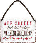 4252024205763 Schilderstore24 Schilderstore24 Blechschilder sind perfekt als Geschenk zu Weihnachten, Geburtstage, Feiern, Partys, Grillabende, Namenstag, Feiertag, Mädelsabend, Hochzeit. Jederzeit stilvoll im Wohnzimmer, Partykeller, Garage, Praxis, Büro, Café, Hauseingang Garten Haushalt Heim Zuhause Gartenarbeit Hausarbeit Zuhause Blumen	 ''Auf Socken durch die Schmutzige Wohnung schlurfen''		18x12cm