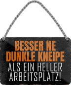 4252024201185Geschenk Weihnachten, Geburtstage, Feiern, Partys, Grillabende, Namenstag, Feiertag, Mädelsabend, Hochzeit Wohnzimmer, Partykeller, Garage, Praxis, Büro, Café, Hauseingang Alkohol Cocktail Bier Sekt Getränk Bier Alkohol schnaps promille tequila   	Schilderstore24 	 ''Besser ne dunkle Kneipe''