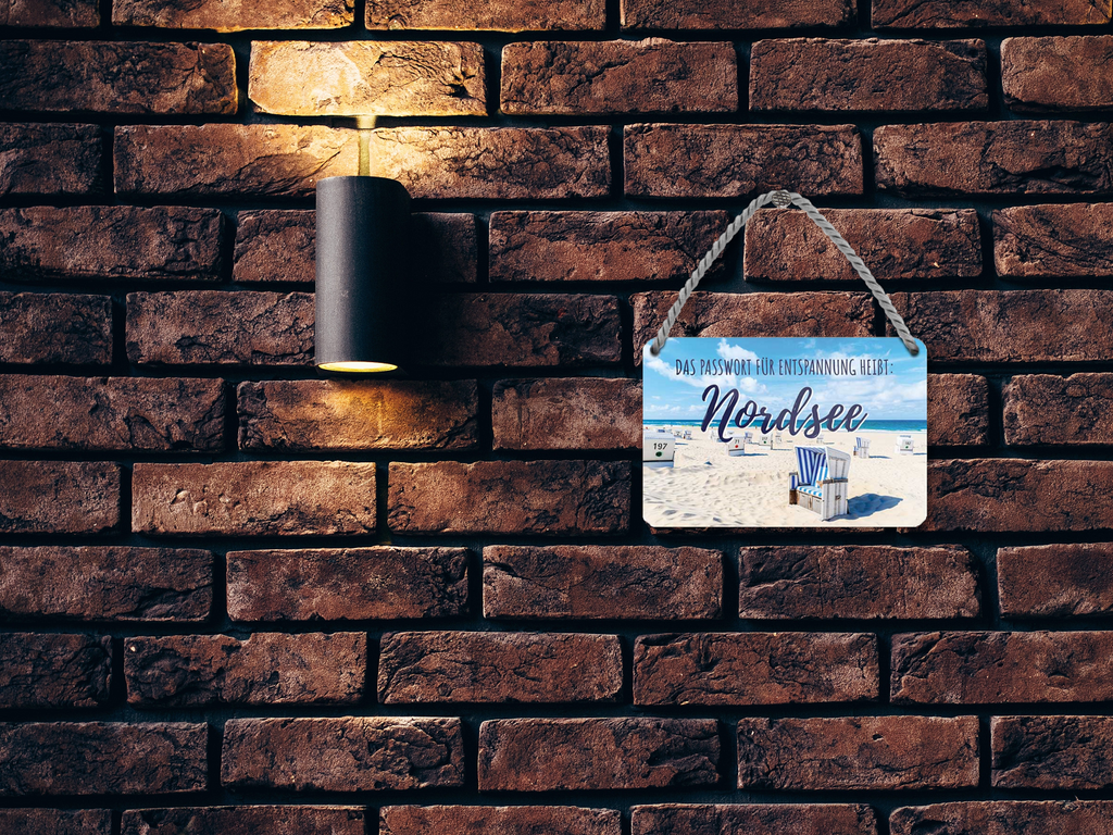 Blechschild ''Das Passwort für Entspannung heißt Nordsee (Strandkorb)'' 18x12cm