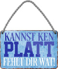 4252024207668 Schilderstore24 Schilderstore24 Blechschilder sind perfekt als Geschenk zu Weihnachten, Geburtstage, Feiern, Partys, Grillabende, Namenstag, Feiertag, Mädelsabend, Hochzeit. Jederzeit stilvoll im Wohnzimmer, Partykeller, Garage, Praxis, Büro, Café, Hauseingang Meer Urlaub Sommer Sandstrand meer wasser strand sand urlaub ferien	 ''Kannste ken Platt fehlt dir wat''		18x12cm