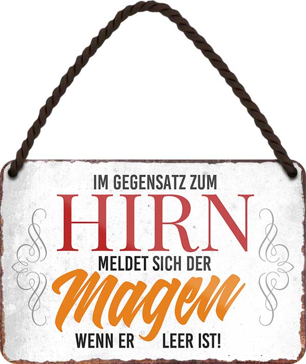 4252024202625 Schilderstore24 	Schilderstore24 Blechschilder sind perfekt als Geschenk zu Weihnachten, Geburtstage, Feiern, Partys, Grillabende, Namenstag, Feiertag, Mädelsabend, Hochzeit. Jederzeit stilvoll im Wohnzimmer, Partykeller, Garage, Praxis, Büro, Café, Hauseingang Lebensmittel Kaffee Kuchen Tee Grill crepes teigware süßigkeit essen grill wurst ''im Gegensatz zum Hirn.. Magen wenn er leer ist''		18x12cm