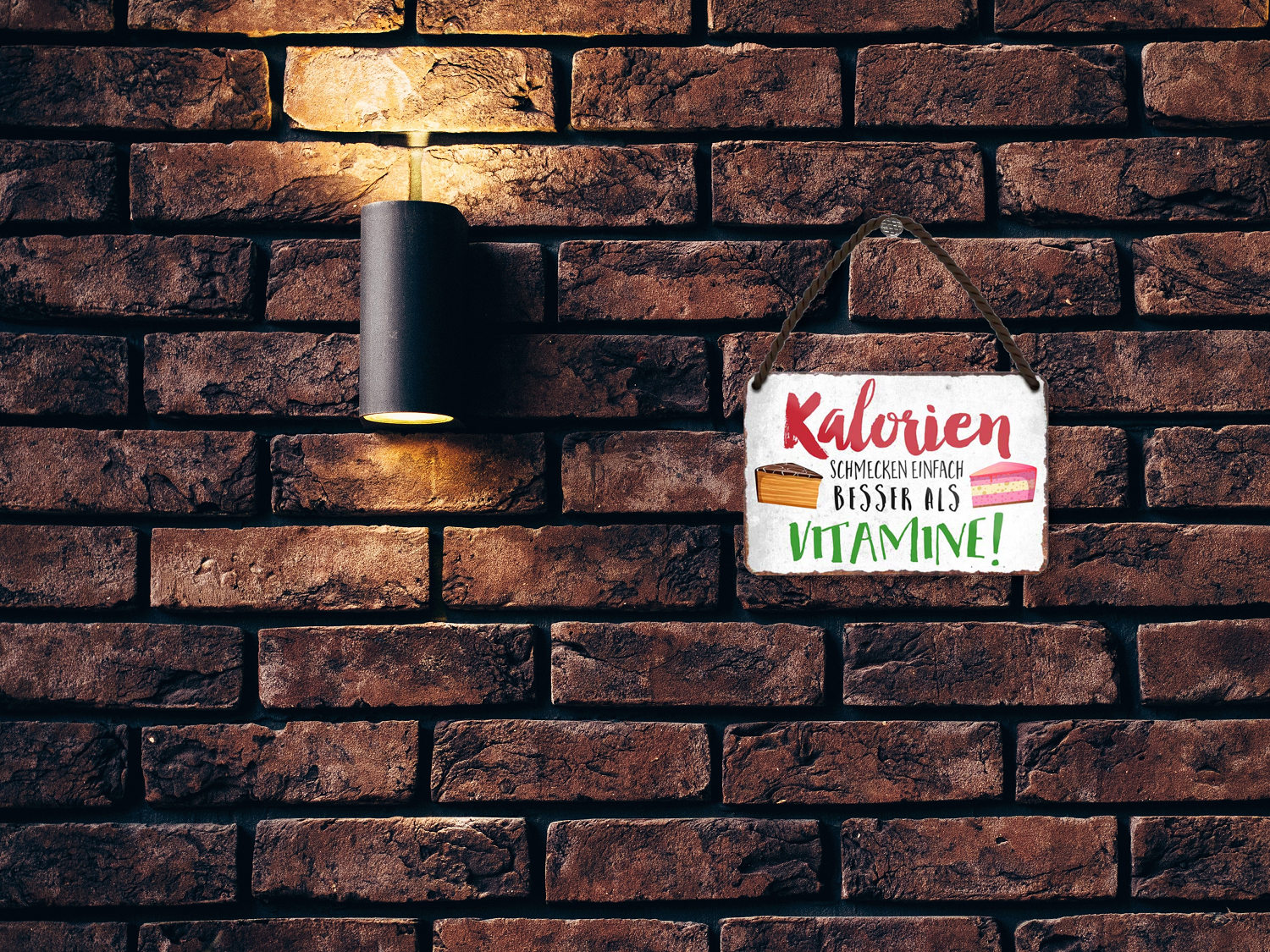 Blechschild ''Kalorien schmecken einfach besser als Vitamine'' 18x12cm
