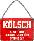 4252024210040 Schilderstore24 	Schilderstore24 Blechschilder sind perfekt als Geschenk zu Weihnachten, Geburtstage, Feiern, Partys, Grillabende, Namenstag, Feiertag, Mädelsabend, Hochzeit. Jederzeit stilvoll im Wohnzimmer, Partykeller, Garage, Praxis, Büro, Café, Hauseingang Sarkasmus Ironie Funny Schwarzer Humor faul dumm fun rente lästern teufel ''Kölsch ist wie latein... spreache dat''		18x12cm