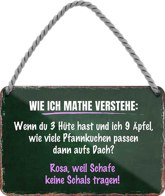 4251852584156 Schilderstore24 	Schilderstore24 Blechschilder sind perfekt als Geschenk zu Weihnachten, Geburtstage, Feiern, Partys, Grillabende, Namenstag, Feiertag, Mädelsabend, Hochzeit. Jederzeit stilvoll im Wohnzimmer, Partykeller, Garage, Praxis, Büro, Café, Hauseingang Büro Chef Angestellter Arbeit Job Arbeitsplatz Alltag Beruf Ausbildung ''Wie ich Mathe verstehe. Wenn du 3 Hüte.. Rosa, weil Schafe''		18x12cm