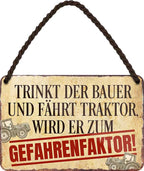 4252024208955 Schilderstore24 Schilderstore24 Blechschilder sind perfekt als Geschenk zu Weihnachten, Geburtstage, Feiern, Partys, Grillabende, Namenstag, Feiertag, Mädelsabend, Hochzeit. Jederzeit stilvoll im Wohnzimmer, Partykeller, Garage, Praxis, Büro, Café, Hauseingang Traktor Maschine Landmaschine Feld bauer landwirt landwirtschaft schlepper	 ''Trinkt der Bauer und fährt Traktor.. Gefahrenfaktor''		18x12cm