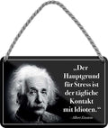 4252024206289 Schilderstore24 	Schilderstore24 Blechschilder sind perfekt als Geschenk zu Weihnachten, Geburtstage, Feiern, Partys, Grillabende, Namenstag, Feiertag, Mädelsabend, Hochzeit. Jederzeit stilvoll im Wohnzimmer, Partykeller, Garage, Praxis, Büro, Café, Hauseingang Weisheiten Leben Sprichwörter Tipp wahrheit sprichwort tiefsinnig ratschlag ''Der Hauptgrund für Stress ist der.. (Einstein)''		18x12cm