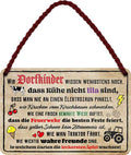 4251852584118 Schilderstore24 	Schilderstore24 Blechschilder sind perfekt als Geschenk zu Weihnachten, Geburtstage, Feiern, Partys, Grillabende, Namenstag, Feiertag, Mädelsabend, Hochzeit. Jederzeit stilvoll im Wohnzimmer, Partykeller, Garage, Praxis, Büro, Café, Hauseingang Dorf Land Nachbar Freunde Natur dorf land landleben natur idylle ''Wir Dorfkinder wissen wenigstens noch (braun)''		18x12cm