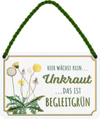 4252024205831 Schilderstore24 	Schilderstore24 Blechschilder sind perfekt als Geschenk zu Weihnachten, Geburtstage, Feiern, Partys, Grillabende, Namenstag, Feiertag, Mädelsabend, Hochzeit. Jederzeit stilvoll im Wohnzimmer, Partykeller, Garage, Praxis, Büro, Café, Hauseingang Garten Haushalt Heim Zuhause Gartenarbeit Hausarbeit Zuhause Blumen ''Hier wächst kein Unkraut, das ist Begleitgrün''		18x12cm
