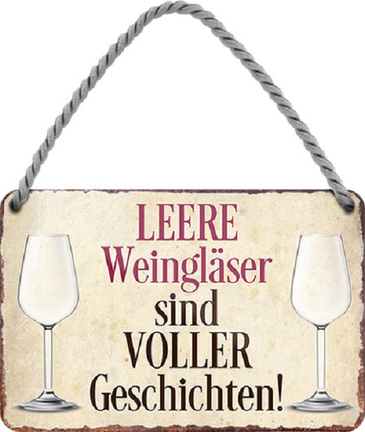 4252024200492 Schilderstore24 	Schilderstore24 Blechschilder sind perfekt als Geschenk zu Weihnachten, Geburtstage, Feiern, Partys, Grillabende, Namenstag, Feiertag, Mädelsabend, Hochzeit. Jederzeit stilvoll im Wohnzimmer, Partykeller, Garage, Praxis, Büro, Café, Hauseingang Alkohol Cocktail Bier Sekt Getränk Bier Alkohol schnaps promille tequila    ''Leere Weingläser sind VOLLER Geschichten''		18x12cm