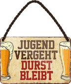 4252024200478 Schilderstore24 	Schilderstore24 Blechschilder sind perfekt als Geschenk zu Weihnachten, Geburtstage, Feiern, Partys, Grillabende, Namenstag, Feiertag, Mädelsabend, Hochzeit. Jederzeit stilvoll im Wohnzimmer, Partykeller, Garage, Praxis, Büro, Café, Hauseingang Alkohol Cocktail Bier Sekt Getränk Bier Alkohol schnaps promille tequila    ''Jugend vergeht, Durst bleibt''		18x12cm