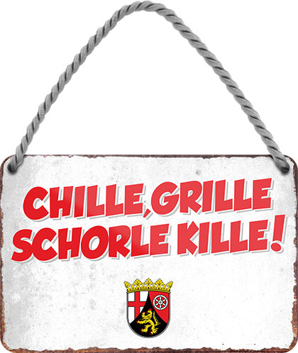 4252024201604 Schilderstore24 Schilderstore24 Blechschilder sind perfekt als Geschenk zu Weihnachten, Geburtstage, Feiern, Partys, Grillabende, Namenstag, Feiertag, Mädelsabend, Hochzeit. Jederzeit stilvoll im Wohnzimmer, Partykeller, Garage, Praxis, Büro, Café, Hauseingang Sachse Bayern Schwäbisch Alm bayrisch sprache kultur tradition	 ''CHILLE, GRILLE SCHORLE KILLE''		18x12cm