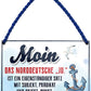 4252024207712 Schilderstore24 	Schilderstore24 Blechschilder sind perfekt als Geschenk zu Weihnachten, Geburtstage, Feiern, Partys, Grillabende, Namenstag, Feiertag, Mädelsabend, Hochzeit. Jederzeit stilvoll im Wohnzimmer, Partykeller, Garage, Praxis, Büro, Café, Hauseingang Meer Urlaub Sommer Sandstrand meer wasser strand sand urlaub ferien ''Moin. Das Norddeutsche ´Jo´ ist ... (Anker rechts)''		18x12cm