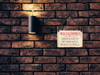 Blechschild ''Willkommen. Hier darfst du machen was ich will'' 18x12cm