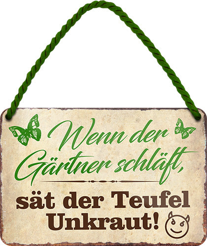 4252024205923 Schilderstore24 Schilderstore24 Blechschilder sind perfekt als Geschenk zu Weihnachten, Geburtstage, Feiern, Partys, Grillabende, Namenstag, Feiertag, Mädelsabend, Hochzeit. Jederzeit stilvoll im Wohnzimmer, Partykeller, Garage, Praxis, Büro, Café, Hauseingang Garten Haushalt Heim Zuhause Gartenarbeit Hausarbeit Zuhause Blumen	 ''Wenn der Gärtner schläft, sät der Teufel Unkraut''		18x12cm
