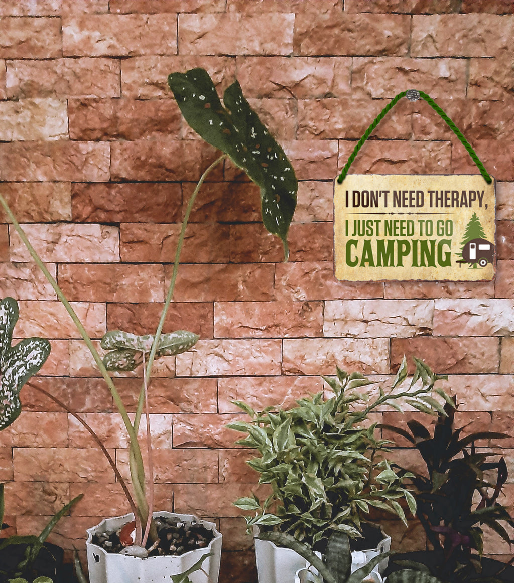 Blechschild ''I don´t need therapy, i just need to go camping'' 18x12cm