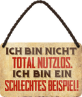 4252024211351Geschenk Weihnachten, Geburtstage, Feiern, Partys, Grillabende, Namenstag, Feiertag, Mädelsabend, Hochzeit Wohnzimmer, Partykeller, Garage, Praxis, Büro, Café, Hauseingang Sarkasmus Ironie Funny Schwarzer Humor faul dumm fun rente lästern teufel	Schilderstore24 	 ''Ich bin nicht total nutzlos''