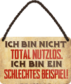 4252024211351Geschenk Weihnachten, Geburtstage, Feiern, Partys, Grillabende, Namenstag, Feiertag, Mädelsabend, Hochzeit Wohnzimmer, Partykeller, Garage, Praxis, Büro, Café, Hauseingang Sarkasmus Ironie Funny Schwarzer Humor faul dumm fun rente lästern teufel	Schilderstore24 	 ''Ich bin nicht total nutzlos''