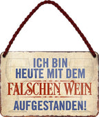 4252024200942 Schilderstore24 Schilderstore24 Blechschilder sind perfekt als Geschenk zu Weihnachten, Geburtstage, Feiern, Partys, Grillabende, Namenstag, Feiertag, Mädelsabend, Hochzeit. Jederzeit stilvoll im Wohnzimmer, Partykeller, Garage, Praxis, Büro, Café, Hauseingang Alkohol Cocktail Bier Sekt Getränk Bier Alkohol schnaps promille tequila   	 ''mit dem falschen Wein aufgestanden''		18x12cm