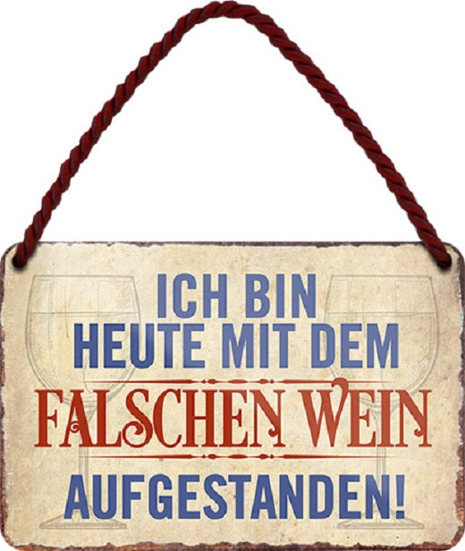 4252024200942 Schilderstore24 Schilderstore24 Blechschilder sind perfekt als Geschenk zu Weihnachten, Geburtstage, Feiern, Partys, Grillabende, Namenstag, Feiertag, Mädelsabend, Hochzeit. Jederzeit stilvoll im Wohnzimmer, Partykeller, Garage, Praxis, Büro, Café, Hauseingang Alkohol Cocktail Bier Sekt Getränk Bier Alkohol schnaps promille tequila   	 ''mit dem falschen Wein aufgestanden''		18x12cm