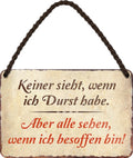 4252024200928 Schilderstore24 Schilderstore24 Blechschilder sind perfekt als Geschenk zu Weihnachten, Geburtstage, Feiern, Partys, Grillabende, Namenstag, Feiertag, Mädelsabend, Hochzeit. Jederzeit stilvoll im Wohnzimmer, Partykeller, Garage, Praxis, Büro, Café, Hauseingang Alkohol Cocktail Bier Sekt Getränk Bier Alkohol schnaps promille tequila   	 ''keiner sieht wenn ich Durst habe.. wenn ich besoffen bin (braun)''		18x12cm
