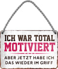 4252024210880 Schilderstore24 Schilderstore24 Blechschilder sind perfekt als Geschenk zu Weihnachten, Geburtstage, Feiern, Partys, Grillabende, Namenstag, Feiertag, Mädelsabend, Hochzeit. Jederzeit stilvoll im Wohnzimmer, Partykeller, Garage, Praxis, Büro, Café, Hauseingang Sarkasmus Ironie Funny Schwarzer Humor faul dumm fun rente lästern teufel	 ''Ich war total motiviert.. jetzt wieder im Griff''		18x12cm