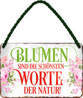 4252024205947 Schilderstore24 Schilderstore24 Blechschilder sind perfekt als Geschenk zu Weihnachten, Geburtstage, Feiern, Partys, Grillabende, Namenstag, Feiertag, Mädelsabend, Hochzeit. Jederzeit stilvoll im Wohnzimmer, Partykeller, Garage, Praxis, Büro, Café, Hauseingang Garten Haushalt Heim Zuhause Gartenarbeit Hausarbeit Zuhause Blumen	 ''Blumen sind die schönsten Worte der Natur''		18x12cm