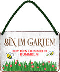 4252024205930 Schilderstore24 Schilderstore24 Blechschilder sind perfekt als Geschenk zu Weihnachten, Geburtstage, Feiern, Partys, Grillabende, Namenstag, Feiertag, Mädelsabend, Hochzeit. Jederzeit stilvoll im Wohnzimmer, Partykeller, Garage, Praxis, Büro, Café, Hauseingang Garten Haushalt Heim Zuhause Gartenarbeit Hausarbeit Zuhause Blumen	 ''Bin im Garten mit den Hummeln bummeln''		18x12cm