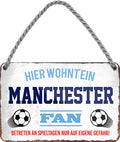 4252024204087 Schilderstore24 	Schilderstore24 Blechschilder sind perfekt als Geschenk zu Weihnachten, Geburtstage, Feiern, Partys, Grillabende, Namenstag, Feiertag, Mädelsabend, Hochzeit. Jederzeit stilvoll im Wohnzimmer, Partykeller, Garage, Praxis, Büro, Café, Hauseingang Fußball Mannschaft Verein Bolzen Ball sport liga kicken stadion freizeit ''Manchester Fan''		18x12cm