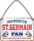 4252024204155 Schilderstore24 Schilderstore24 Blechschilder sind perfekt als Geschenk zu Weihnachten, Geburtstage, Feiern, Partys, Grillabende, Namenstag, Feiertag, Mädelsabend, Hochzeit. Jederzeit stilvoll im Wohnzimmer, Partykeller, Garage, Praxis, Büro, Café, Hauseingang Fußball Mannschaft Verein Bolzen Ball sport liga kicken stadion freizeit	 ''St. Germain Fan''		18x12cm