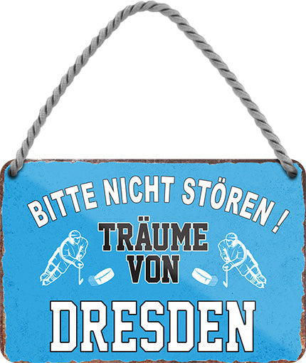 4252024212761 Schilderstore24 	Schilderstore24 Blechschilder sind perfekt als Geschenk zu Weihnachten, Geburtstage, Feiern, Partys, Grillabende, Namenstag, Feiertag, Mädelsabend, Hochzeit. Jederzeit stilvoll im Wohnzimmer, Partykeller, Garage, Praxis, Büro, Café, Hauseingang Hockey Eishockey Liga Teamsport Verein Puck sport mannschaft schläger eislaufen schlittschuhe ''Träume von Dresden''		18x12cm