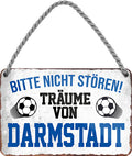 4252024204230 Schilderstore24 	Schilderstore24 Blechschilder sind perfekt als Geschenk zu Weihnachten, Geburtstage, Feiern, Partys, Grillabende, Namenstag, Feiertag, Mädelsabend, Hochzeit. Jederzeit stilvoll im Wohnzimmer, Partykeller, Garage, Praxis, Büro, Café, Hauseingang Fußball Mannschaft Verein Bolzen Ball sport liga kicken stadion freizeit ''Träume von Darmstadt''		18x12cm