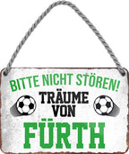 4252024204315 Schilderstore24 	Schilderstore24 Blechschilder sind perfekt als Geschenk zu Weihnachten, Geburtstage, Feiern, Partys, Grillabende, Namenstag, Feiertag, Mädelsabend, Hochzeit. Jederzeit stilvoll im Wohnzimmer, Partykeller, Garage, Praxis, Büro, Café, Hauseingang Fußball Mannschaft Verein Bolzen Ball sport liga kicken stadion freizeit ''Träume von Fürth''		18x12cm