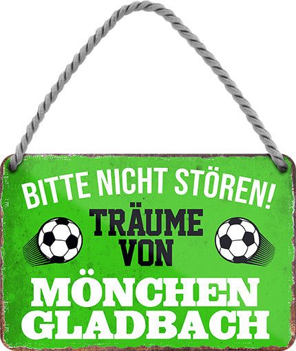 4252024204490 Schilderstore24 	Schilderstore24 Blechschilder sind perfekt als Geschenk zu Weihnachten, Geburtstage, Feiern, Partys, Grillabende, Namenstag, Feiertag, Mädelsabend, Hochzeit. Jederzeit stilvoll im Wohnzimmer, Partykeller, Garage, Praxis, Büro, Café, Hauseingang Fußball Mannschaft Verein Bolzen Ball sport liga kicken stadion freizeit ''Träume von Mönchengladbach''		18x12cm