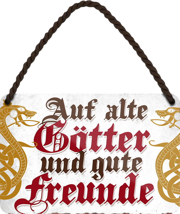 4252024201178	Schilderstore24 	 ''Auf alte Götter und gute Freunde''Geschenk Weihnachten, Geburtstage, Feiern, Partys, Grillabende, Namenstag, Feiertag, Mädelsabend, Hochzeit Wohnzimmer, Partykeller, Garage, Praxis, Büro, Café, Hauseingang Alkohol Cocktail Bier Sekt Getränk Bier Alkohol schnaps promille tequila   