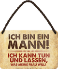 4252024211344Geschenk Weihnachten, Geburtstage, Feiern, Partys, Grillabende, Namenstag, Feiertag, Mädelsabend, Hochzeit Wohnzimmer, Partykeller, Garage, Praxis, Büro, Café, Hauseingang Sarkasmus Ironie Funny Schwarzer Humor faul dumm fun rente lästern teufel	Schilderstore24 	 ''Ich bin ein Mann''