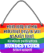 4252024206234	Geschenk zu Weihnachten, Geburtstage, Feiern, Partys, Grillabende, Namenstag, Feiertag, Mädelsabend, Hochzeit Wohnzimmer, Partykeller, Garage, Praxis, Büro, Café, Hauseingang Haustier Tier Freund knuddelig Zuhause Katze Hund Hamster Meerschwein haustierSchilderstore24 	 ''Mein Hund hat mir mitgeteilt Katze (Bunt)''