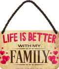 4252024207354	Geschenk Weihnachten, Geburtstage, Feiern, Partys, Grillabende, Namenstag, Feiertag, Mädelsabend, Hochzeit Wohnzimmer, Partykeller, Garage, Praxis, Büro, Café, Hauseingang Familie Zuhause Eltern Geschwister oma opa familie mama papa geschwisterSchilderstore24 	 ''Life is better Familiy''