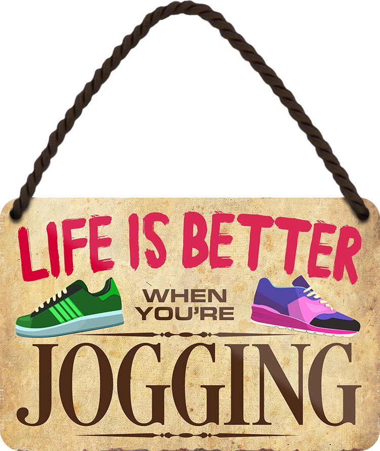 4252024208580	Schilderstore24 	 ''Life is better Jogging'' Schilderstore24 Blechschilder sind perfekt als Geschenk zu Weihnachten, Geburtstage, Feiern, Partys, Grillabende, Namenstag, Feiertag, Mädelsabend, Hochzeit. Jederzeit stilvoll im Wohnzimmer, Partykeller, Garage, Praxis, Büro, Café, Hauseingang Freizeit Sport Ballsport Aktivitäten bowling dart kegeln biken rad hobby