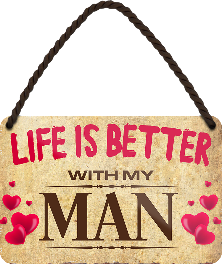 4252024207378	Schilderstore24 	 ''Life is better Man'' Schilderstore24 Blechschilder sind perfekt als Geschenk zu Weihnachten, Geburtstage, Feiern, Partys, Grillabende, Namenstag, Feiertag, Mädelsabend, Hochzeit. Jederzeit stilvoll im Wohnzimmer, Partykeller, Garage, Praxis, Büro, Café, Hauseingang Familie Zuhause Eltern Geschwister oma opa familie mama papa geschwister