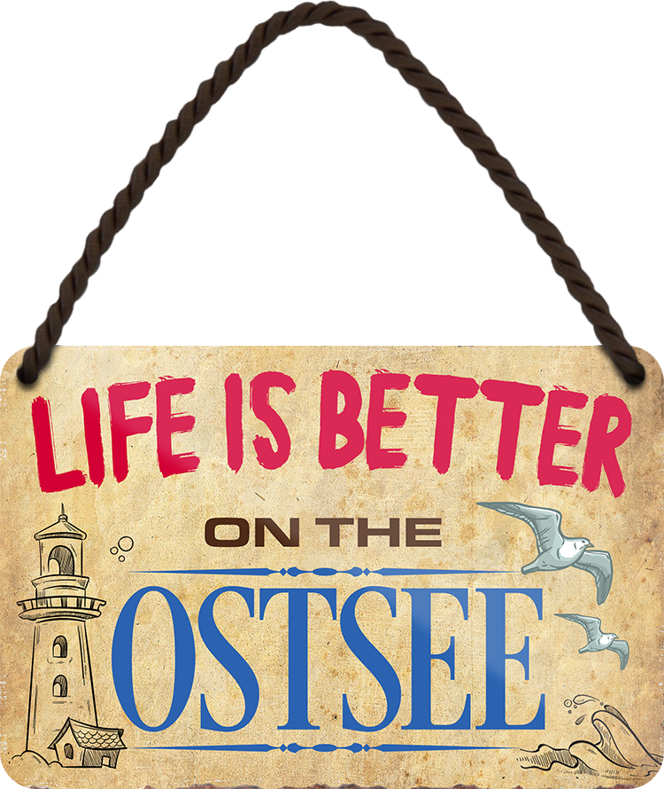 4252024208085	Schilderstore24 	 ''Life is better Ostsee'' Schilderstore24 Blechschilder sind perfekt als Geschenk zu Weihnachten, Geburtstage, Feiern, Partys, Grillabende, Namenstag, Feiertag, Mädelsabend, Hochzeit. Jederzeit stilvoll im Wohnzimmer, Partykeller, Garage, Praxis, Büro, Café, Hauseingang Landschaften Orte Städte Länder Urlaub See berge burgen schloss tal denkmal freizeit meer