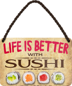4252024202854	Schilderstore24 	 ''Life is better Sushi''Geschenk zu Weihnachten, Geburtstage, Feiern, Partys, Grillabende, Namenstag, Feiertag, Mädelsabend, Hochzeit Wohnzimmer, Partykeller, Garage, Praxis, Büro, Café, Hauseingang Lebensmittel Kaffee Kuchen Tee Grill crepes teigware süßigkeit essen grill wurst