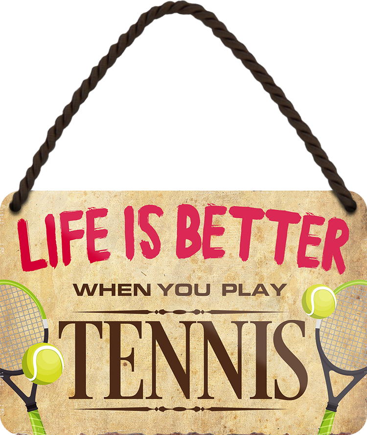 4252024208634	Schilderstore24 	 ''Life is better Tennis'' Schilderstore24 Blechschilder sind perfekt als Geschenk zu Weihnachten, Geburtstage, Feiern, Partys, Grillabende, Namenstag, Feiertag, Mädelsabend, Hochzeit. Jederzeit stilvoll im Wohnzimmer, Partykeller, Garage, Praxis, Büro, Café, Hauseingang Freizeit Sport Ballsport Aktivitäten bowling dart kegeln biken rad hobby