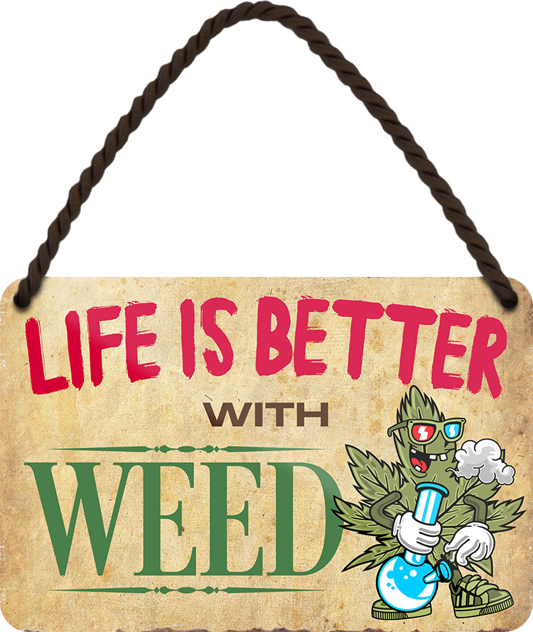 4252024211436 Schilderstore24 ''Life is better Weed'' Schilderstore24 Blechschilder sind perfekt als Geschenk zu Weihnachten, Geburtstage, Feiern, Partys, Grillabende, Namenstag, Feiertag, Mädelsabend, Hochzeit. Jederzeit stilvoll im Wohnzimmer, Partykeller, Garage, Praxis, Büro, Café, Hauseingang Sarkasmus Ironie Funny Schwarzer Humor faul dumm fun rente lästern teufel