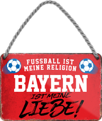 4252024204889Geschenk zu Weihnachten, Geburtstage, Feiern, Partys, Grillabende, Namenstag, Feiertag, Mädelsabend, Hochzeit Wohnzimmer, Partykeller, Garage, Praxis, Büro, Café, Hauseingang Fußball Mannschaft Verein Bolzen Ball sport liga kicken stadion freizeit	Schilderstore24 	 ''Bayern ist meine Liebe!''