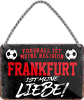 4252024205008Geschenk zu Weihnachten, Geburtstage, Feiern, Partys, Grillabende, Namenstag, Feiertag, Mädelsabend, Hochzeit Wohnzimmer, Partykeller, Garage, Praxis, Büro, Café, Hauseingang Fußball Mannschaft Verein Bolzen Ball sport liga kicken stadion freizeit	Schilderstore24 	 ''Frankfurt ist meine Liebe!''