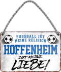 4252024205084	Geschenk zu Weihnachten, Geburtstage, Feiern, Partys, Grillabende, Namenstag, Feiertag, Mädelsabend, Hochzeit Wohnzimmer, Partykeller, Garage, Praxis, Büro, Café, Hauseingang Fußball Mannschaft Verein Bolzen Ball sport liga kicken stadion freizeitSchilderstore24 	 ''Hoffenheim ist meine Liebe!''